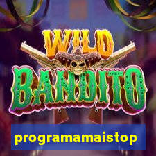 programamaistop