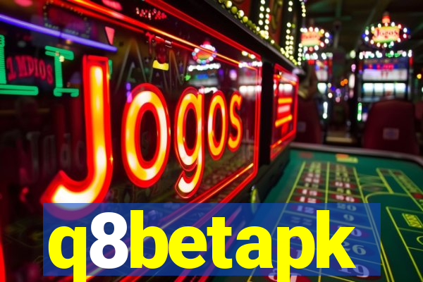 q8betapk