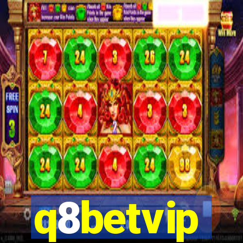 q8betvip