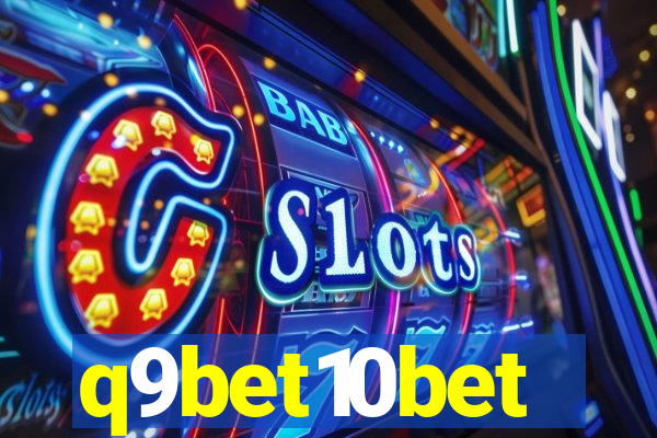 q9bet10bet