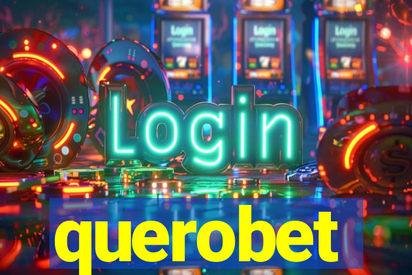 querobet