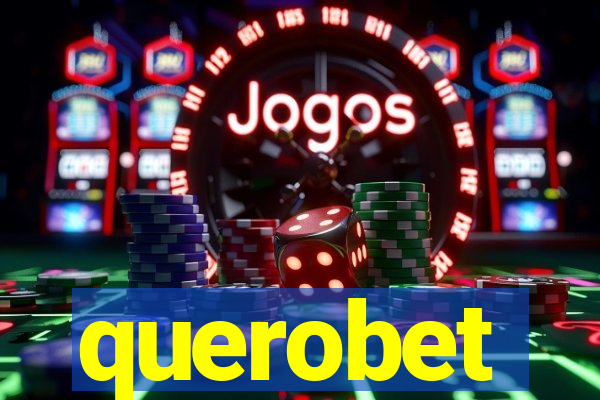 querobet