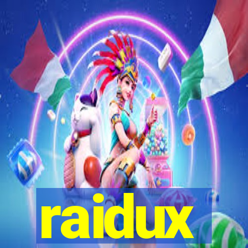 raidux