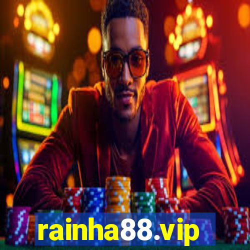 rainha88.vip