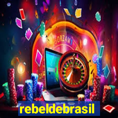rebeldebrasil