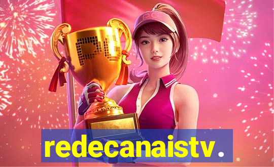 redecanaistv.