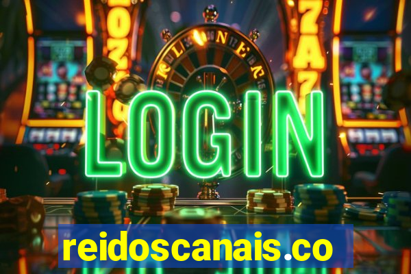 reidoscanais.com