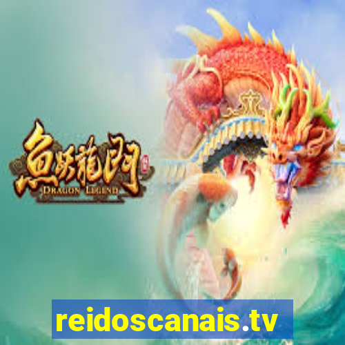 reidoscanais.tv