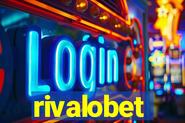 rivalobet