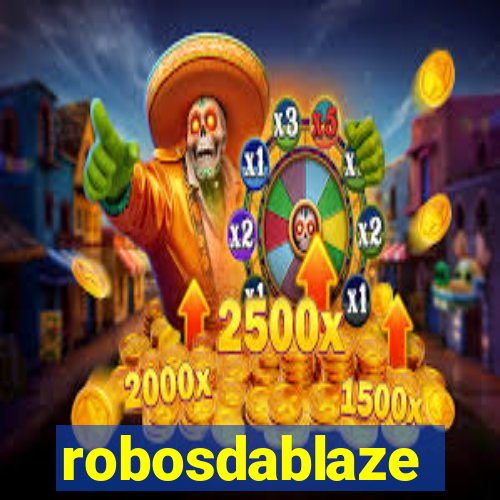 robosdablaze