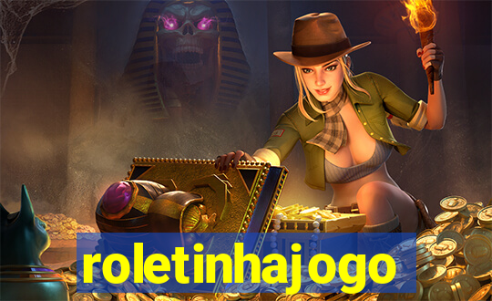 roletinhajogo