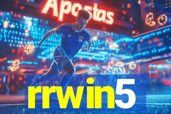 rrwin5