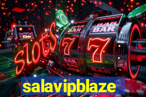 salavipblaze