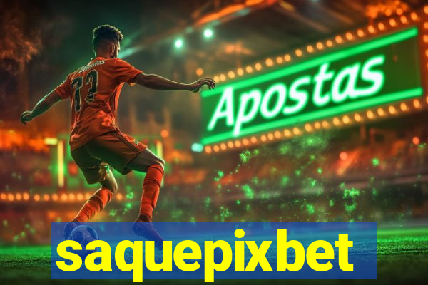 saquepixbet