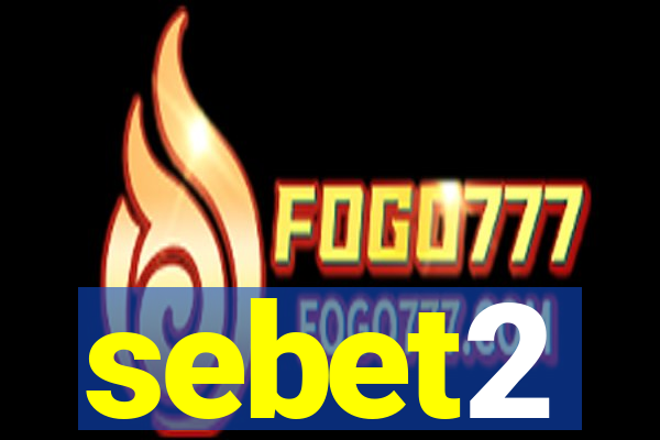 sebet2