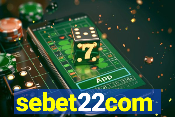 sebet22com