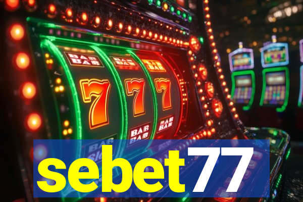 sebet77
