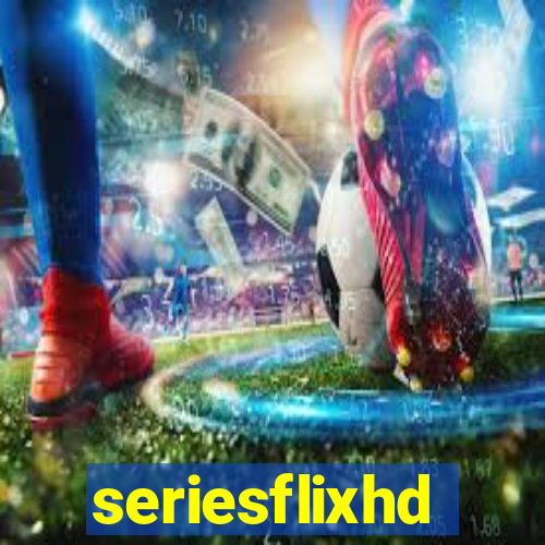 seriesflixhd