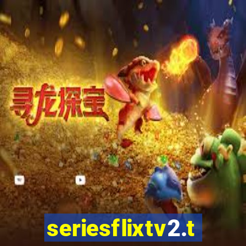 seriesflixtv2.to