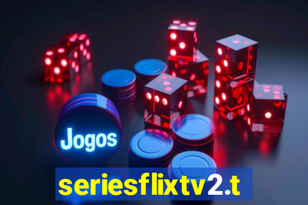 seriesflixtv2.to