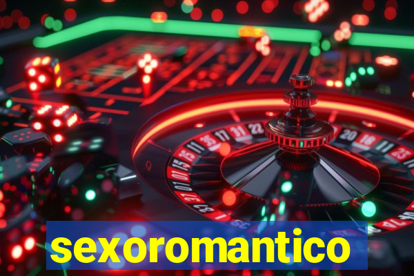 sexoromantico