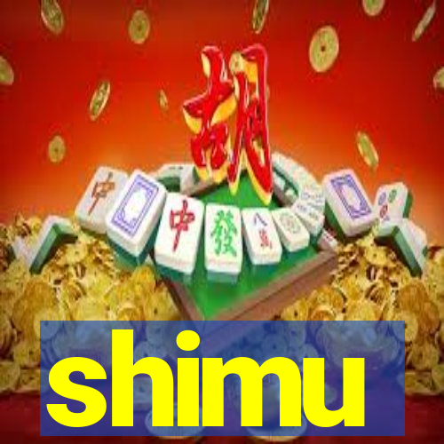 shimu