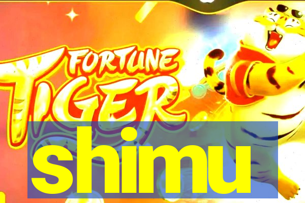 shimu