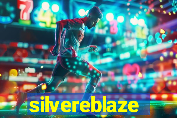 silvereblaze