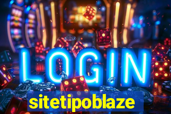 sitetipoblaze