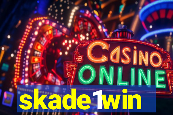 skade1win