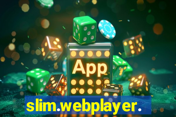slim.webplayer.one