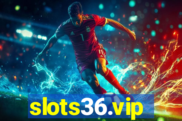 slots36.vip