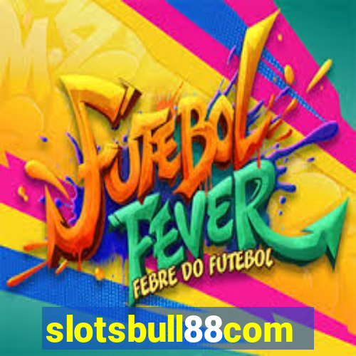 slotsbull88com