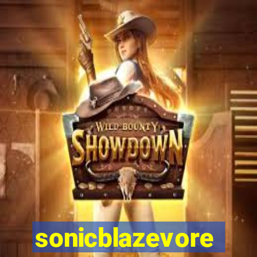 sonicblazevore