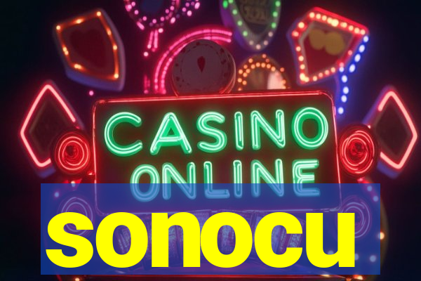 sonocu