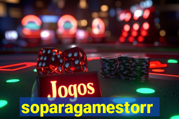 soparagamestorrents