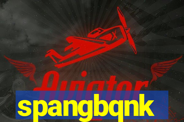 spangbqnk