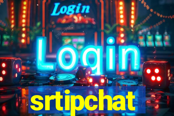 srtipchat