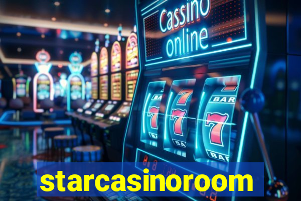 starcasinoroom