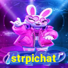 strpichat
