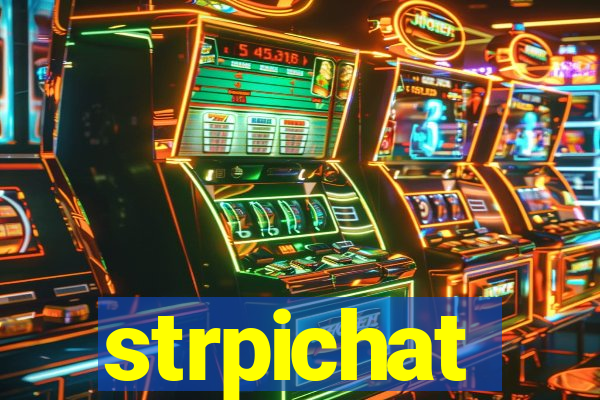strpichat