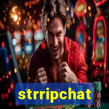 strripchat