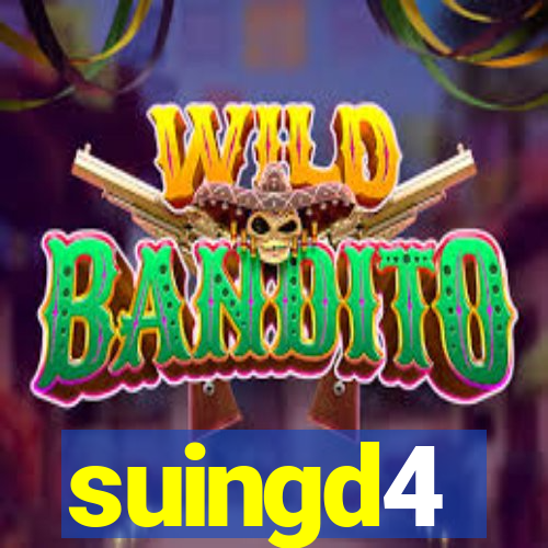 suingd4