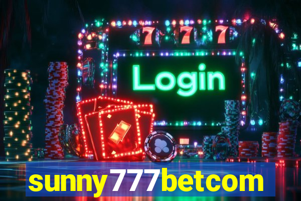 sunny777betcom
