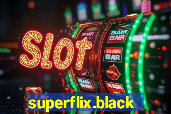 superflix.black