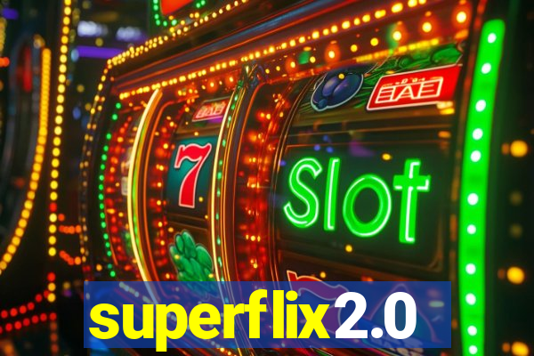 superflix2.0