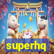 superhq