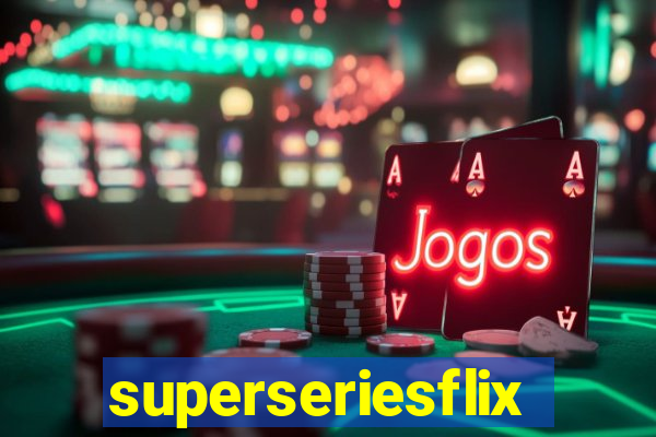 superseriesflix.com