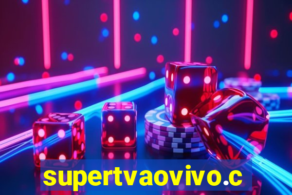supertvaovivo.com