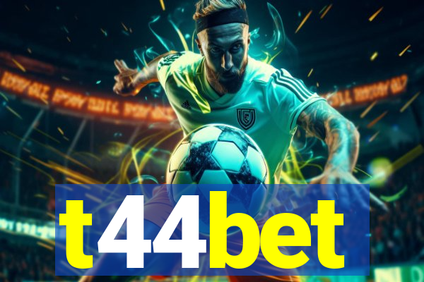 t44bet